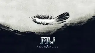 MU Archangel | Pre-registration open! - Chinese