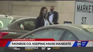 Monroe County keeping mask mandate