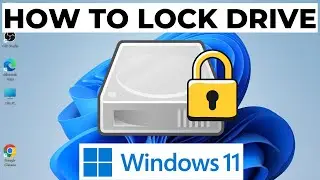 Как заблокировать диск в Windows 11