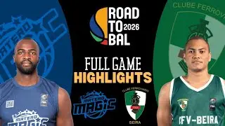 Matero Magic (🇿🇲) vs Ferroviario da Beira (🇲🇿) | Highlights | Road To BAL 2026