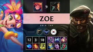 Zoe Top vs Gangplank - KR Diamond Patch 25.19