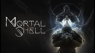 [Mortal Shell] [PS5] [Декабрь 2021] [Раздача PS Plus] [Первый запуск]