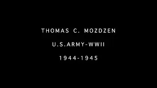 THOMAS C. MOZDZEN - U.S. ARMY - WW II
