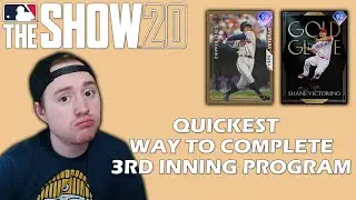 QUICKEST Way to Complete 3rd Inning Program in MLB The Show 20!