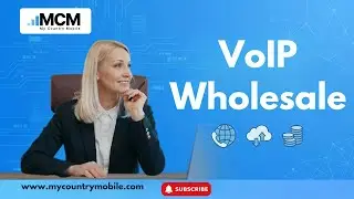 VoIP Wholesale Business: Empower Your Business with My Country Mobile, VoIP Wholesale Excellence