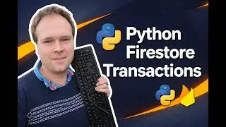 Python Firestore Transactions