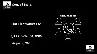 Elin Electronics Ltd Q1 FY 2025-26 Concall