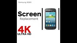 Samsung i8260 Screen replacement