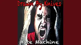 Hate Machine