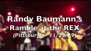 Randy Baumann's Ramble at the Rex highlight video - Pittsburgh, PA 11/23/2019
