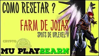 MUPLAY2EARN, DICAS DE COMO RESETAR, SPOTS LOW RESET, UM POUCO SOBRE AS JOIAS. (INICIANTES) 2022/2023