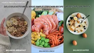 &ldquo;Delicious Keto Meal Made Simple Low Carb Recipe for Weight Control & Energy&rdquo;