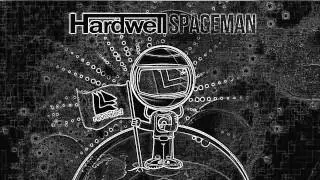 Spaceman- Hardwell (Radio edit) Speed-up