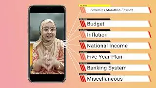 Economics Marathon - Practice Class | Budget, Inflation, NI, Banking System Complete | Afreen Azmat