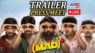 LIVE : MAD Square Trailer Launch Event | Narne Nithiin, Sangeeth Shobhan, Ram Nitin | TV5 ENT