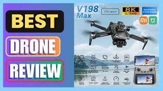 Best XIAOMI MIJIA V198 MAX GPS Drone Review