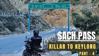 Killar To Keylong | Deadliest Roads of Himachal | Sach Pass Road Trip | Off-road on Himalayan 450