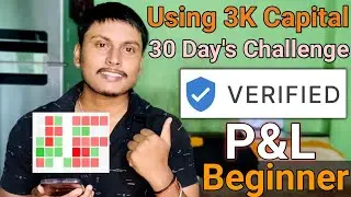 P&L Of A Beginner Trader | 30 Days Trading Challenge Using 3K Capital | option buying | Trading Time