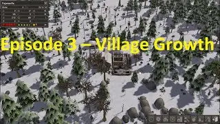 Banished | Village Growth & New Buildings &ndash; No Commentary Gameplay [Relaxing & Cozy]