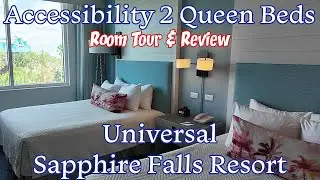Universal Loews Sapphire Falls Accessibility 2 Queen Beds Room Tour & Review.