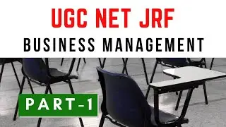 MCQ Series: Business Management Part-1 UGC NET/JRF परीक्षा के लिए महत्वपूर्ण