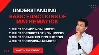 Basic Math Functions: How to Play Addition, Subtraction, Multiplication and Division!