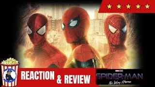 SPIDER-MAN: No Way Home IS A HOME RUN FOR MARVEL!!!