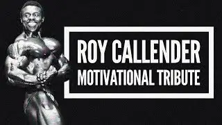 Roy Callender &ldquo;The Barbados Bomber&rdquo; - Motivational Tribute
