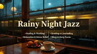 Vintage Cafe Rain Live 🚆☕ | Calm Rain Sounds & Smooth Jazz Piano for Deep Focus