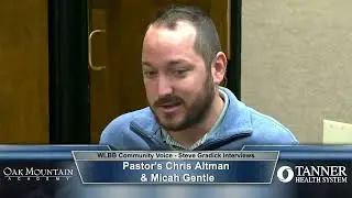 Community Voice 10/10/22 Guest: Pastor's Chris Altman & Micah Gentle