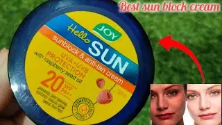 joy hello sun sunblock and anti tan cream review in hindi