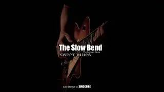 The Slow Bend: Emotive Fusion Blues Guitar | Slow & Smooth Tone Journey: Bend, Slide, & Feel!