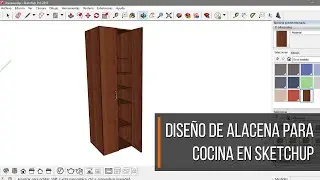 TC077 | Como diseñar una alacena para cocina en SKETCHUP ¡¡¡ FÁCIL Y RÁPIDO !!!