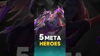 Meta heroes of Season 39 #mobalegends5v5 #moba5v5English #moba5v5pippin
