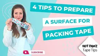 4 Tip to Prepare a Surface for Packing Tape