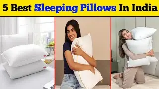 5 Best sleeping pillow india | Best Pillow For Sleeping | Sleeping pillow review