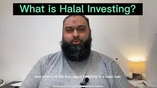 What is Halal Investing? | What is Shariah Compliant? | Shariah Based?