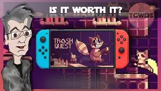 IS IT WORTH IT? TRASH QUEST | TGWDS