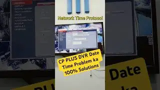 CP PLUS DVR Date Time Change | CP Plus DVR Date Time Problem Ka 100% Solution