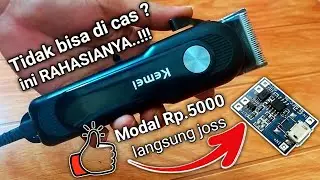 cara memperbaiki clipper kemei mati total tidak bisa di cas