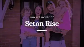 Taylor Wimpey - Why we moved to Seton Rise, Winchburgh