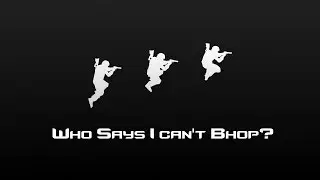 CS:GO - Bhop by ponyriderHD