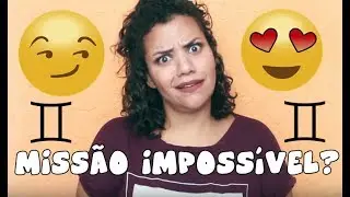 COMO CONQUISTAR OS CRUSH DE GÊMEOS?