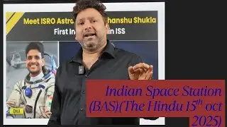 Crew Escape System : Indian Space Station/UPSC Science&Tech