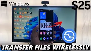 How To Wirelessly Transfer Files (Photos & Videos) From Samsung Galaxy S25 / 25 Ultra To Windows PC