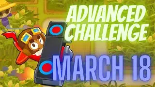 BTD6 Advanced Challenge - Sparkling Harvest - March 18, 2022