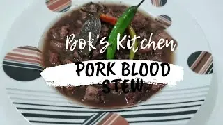 How To Cook Pork Dinuguan (Pork Blood Stew)