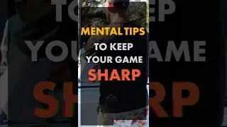 Your internal dialogue and your thoughts on court are the difference maker!
