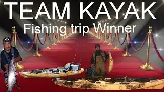 Team Kayak Fishing Trip Winner