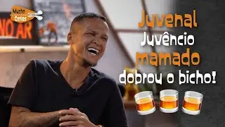 JUVENAL JUVÊNCIO MAMADO DOBROU O BICHO! 🥴🥃